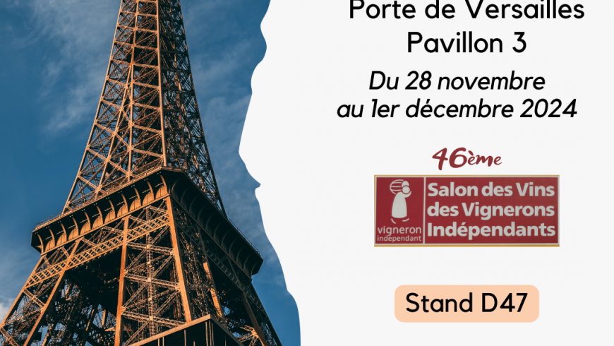 46ème Salon des Vins des Vignerons Indépendant de Paris