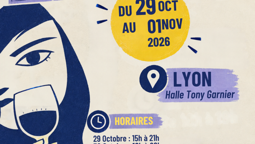 SALON DES VINS DES VIGNERONS INDÉPENDANTS DE LYON